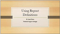 Using Report Definitions Thumbnail